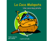 La Caca Malapata