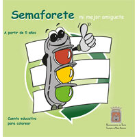 Semaforete, mi mejor amiguete